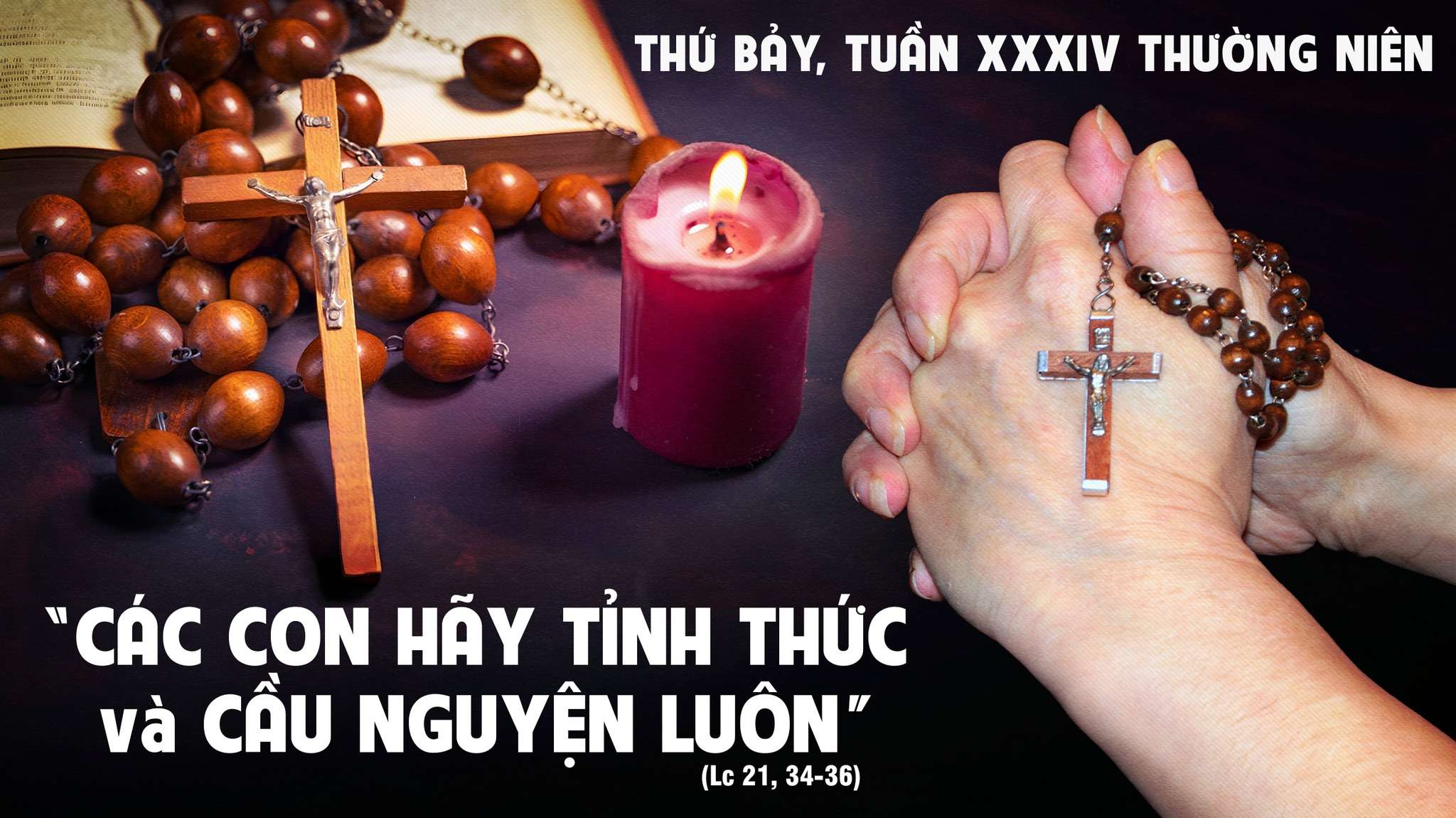 Thứ Bảy Tuần XXXIV Mùa Thường Niên Năm C